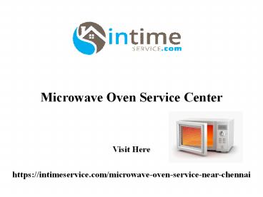 Microwave oven service center