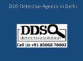 DDS detective agency in delhi PowerPoint PPT Presentation
