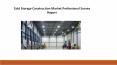 Cold Storage Construction Market Professional Survey Report PowerPoint PPT Presentation