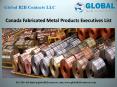 Canada Fabricated Metal Products Executives List PowerPoint PPT Presentation