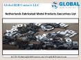 Netherlands Fabricated Metal Products Executives List PowerPoint PPT Presentation