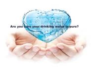 Are you sure your drinking water is pure?
