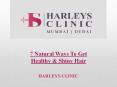 7 Natural Ways To Get Healthy & Shiny Hair PowerPoint PPT Presentation