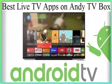 Best Live TV Apps on Andy TV Box