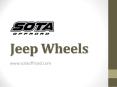 Jeep Wheels - www.sotaoffroad.com (1) PowerPoint PPT Presentation