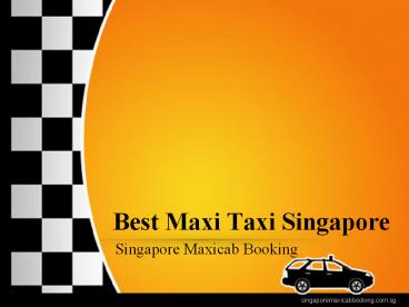 Best Maxi Taxi Singapore