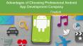 Profit from Choosing Professional Android App Development Company | FineSoft Technologies PowerPoint PPT Presentation