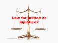 law for justice or injustice PowerPoint PPT Presentation