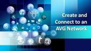Create and Connect to an AVG Network