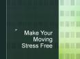 Make Your Moving Stress Free PowerPoint PPT Presentation