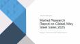 Market Research Report on Global Alloy Steel Sales 2025 PowerPoint PPT Presentation