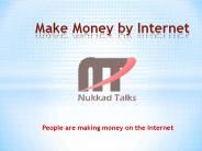 People are making money on the Internet