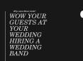Wow Your Guests At Your Wedding Hiring A Wedding Band PowerPoint PPT Presentation