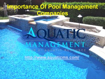 Importance Of Pool Management Companies