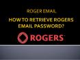 rogers email password reset phone number | recovery PowerPoint PPT Presentation