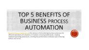 Top 5 Benefits Of Business Process Automation