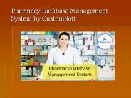 Pharmacy Database Management System by CustomSoft