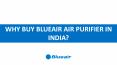 Why Buy Blueair Air Purifier in India?