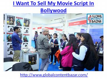 How to sell a movie script in bollywood