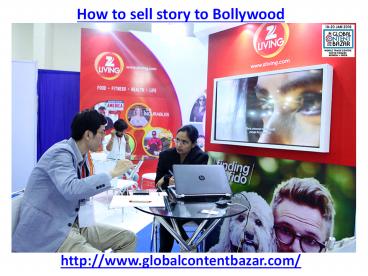 Best place for sell a story in bollywood