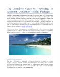 The Complete Guide To Travelling To Andamans - Andaman Holiday Packages PowerPoint PPT Presentation
