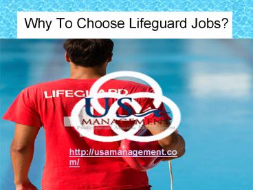 Why To Choose Lifeguard Jobs?