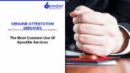 The Most Common Use Of Apostille Services