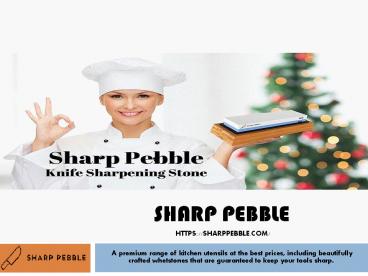Sharp Pebble - Best Whetstones, Knives & Sharpening Supplies