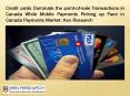 Canada cards and payments market research report: Ken Research PowerPoint PPT Presentation