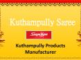 Kuthampully Saree Manufacturers