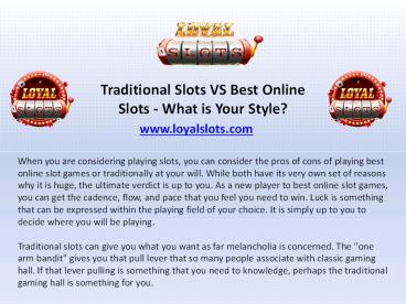 Traditional Slots VS Best Online Slots - What is Your Style?