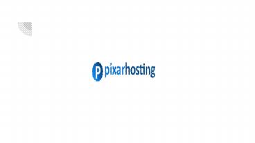 Best Shared Hosting | PIXARHOSTING