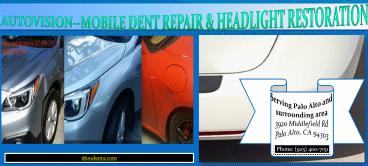 Autovision-Mobile Dent Repair & Headlight Restoration