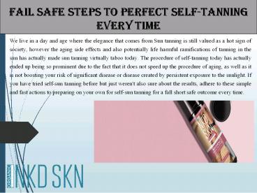 Fail Safe Steps to Perfect Self-Tanning Every Time