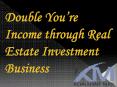 Double You’re Income through Real Estate Investment Business PowerPoint PPT Presentation