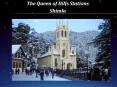 Quenn of Hill Stations: Shimla PowerPoint PPT Presentation