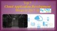 Best of 2017: Our Top 5 Articles in Cloud App Development PowerPoint PPT Presentation