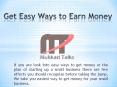 Easy ways to earn Money PowerPoint PPT Presentation