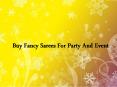 Buy Fancy Sarees For Party And Event