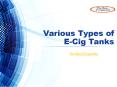Various Types of E- Cig Tanks PowerPoint PPT Presentation