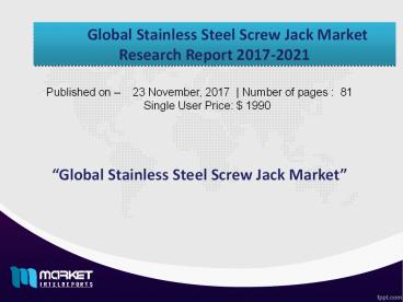 Global Stainless Steel Jack Market Outlook Till 2021 | Revenue Models