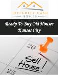 Ready To Buy Old Houses Kansas City
