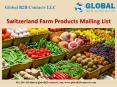 Switzerland Farm Products Mailing List
