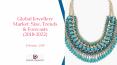 Global Jewellery Market: Size, Trends & Forecasts (2018-2022) PowerPoint PPT Presentation