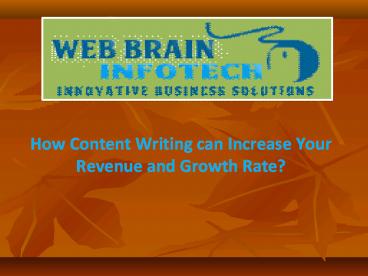 How Content Writing can Increase Your Revenue and Growth Rate?