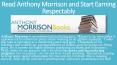 Read Anthony Morrison and Start Earning Respectably PowerPoint PPT Presentation