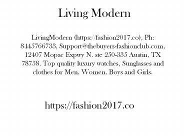 Living Modern 12407 Mopac Expwy N. ste 250-335 Austin