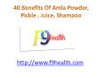 40 Benefits Of Amla - f9health.com PowerPoint PPT Presentation