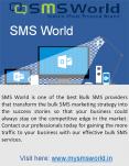 SMS World Offers the High Effective Bulk SMS Services PowerPoint PPT Presentation