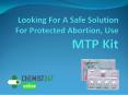 Get The Best Abortion Process At Home With MTP Kit